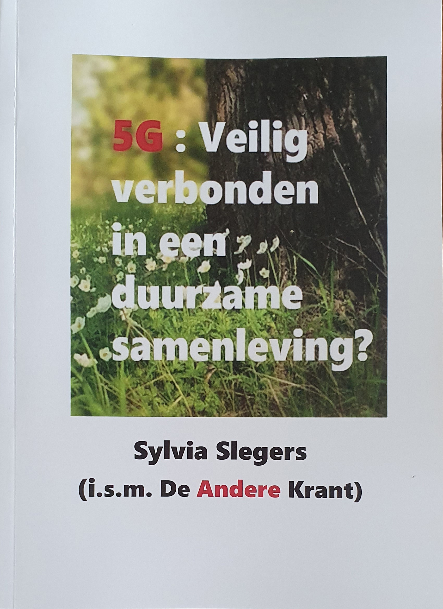 Boek Sylvia Slegers – 5G verbonden in een duurzame samenleving?