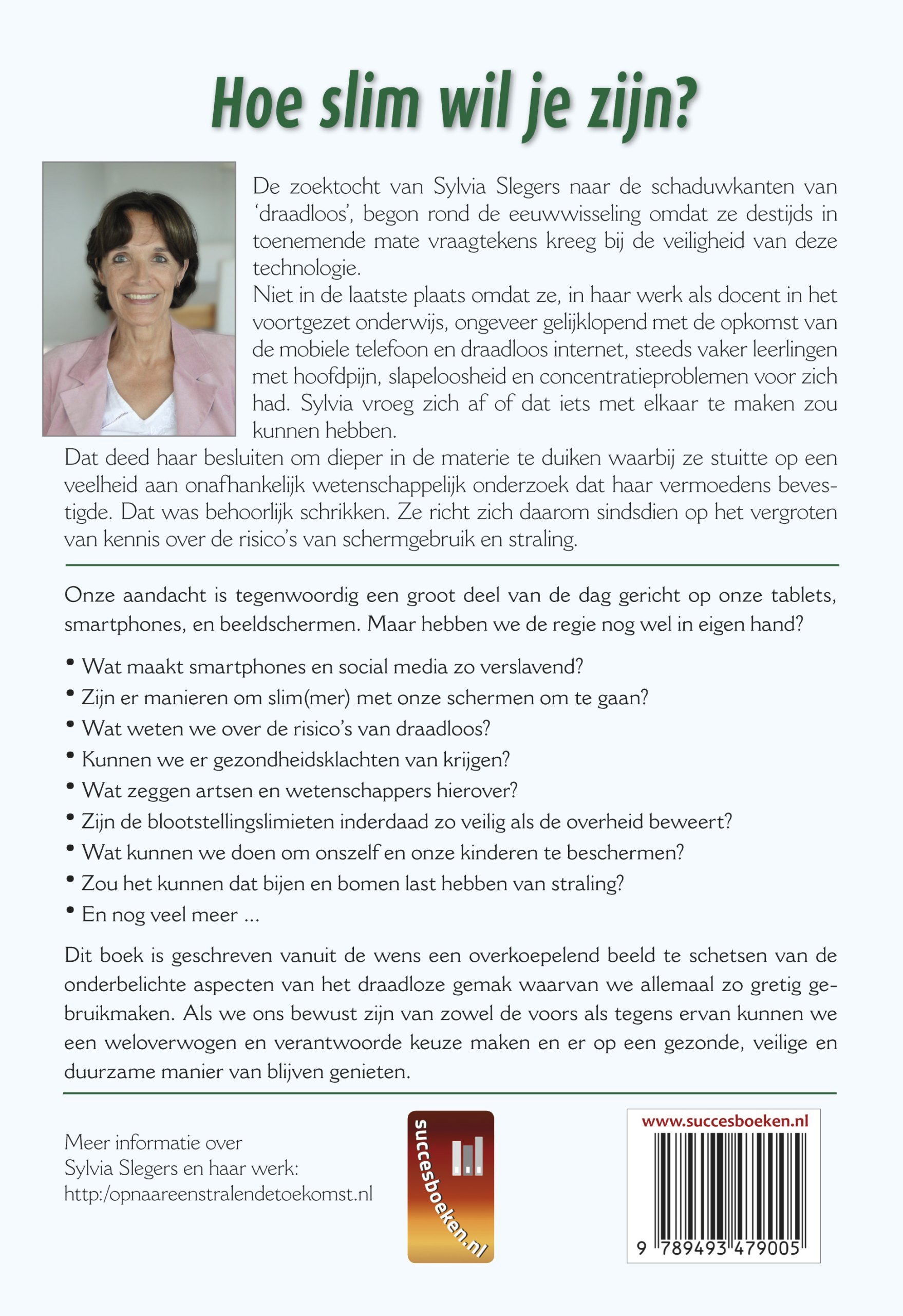 Boek Sylvia Slegers Hoe Slim Wil Je Zijn achterkant